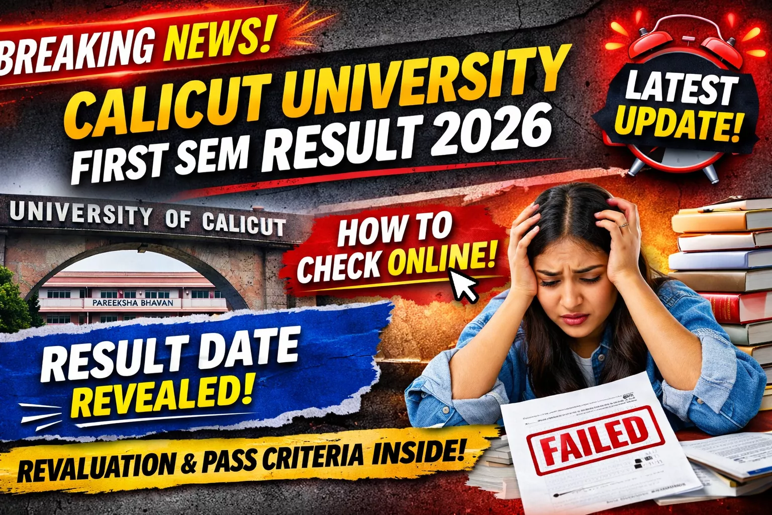 Breaking News! Calicut University First Sem Result 2026 Release Date, Revaluation Rules & Pass Criteria Revealed