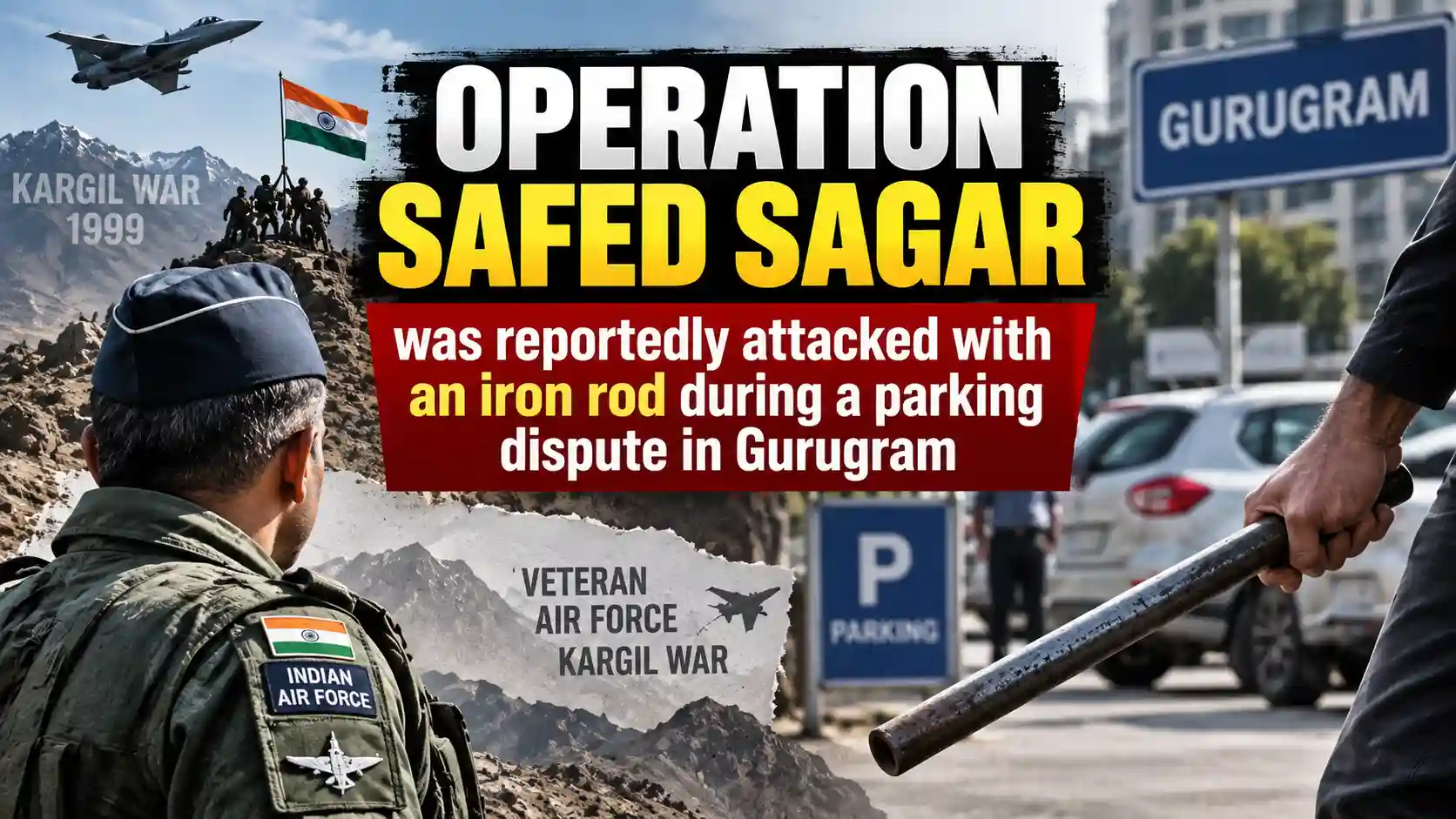 Operation Safed Sagar Gurugram Parking Dispute